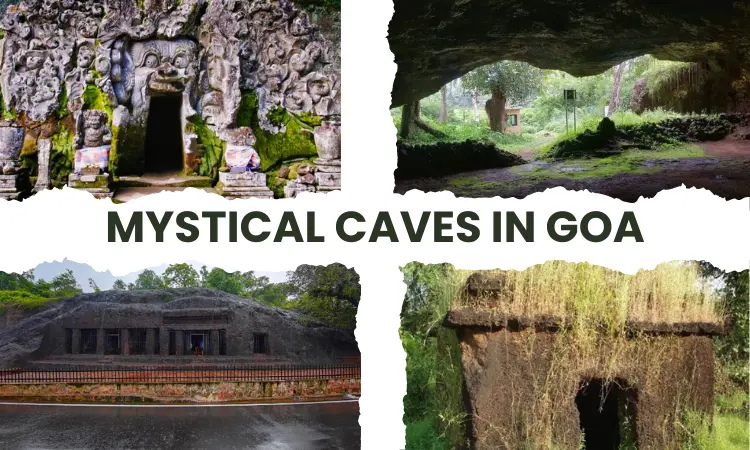 Explore the Mystical Caves in Goa